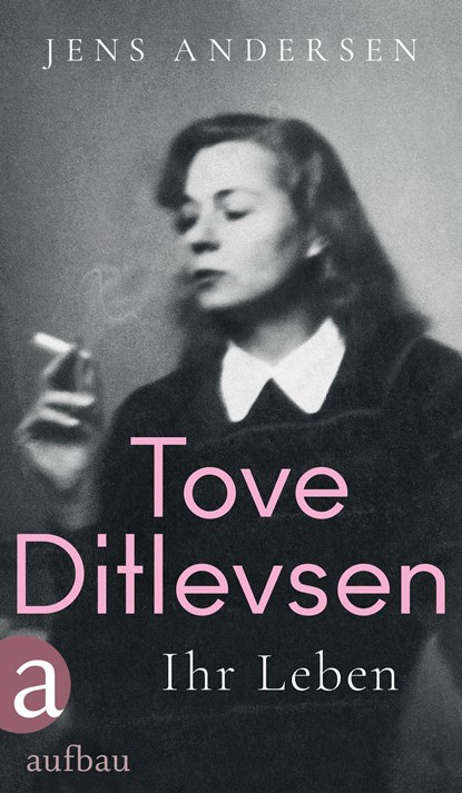 Tove Ditlevsen, Jens Andersen - Gebonden - 9783351042059
