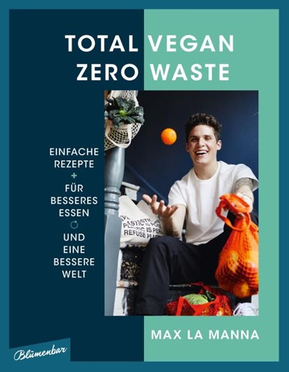 Total vegan - Zero Waste, Max La Manna - Gebonden - 9783351051037