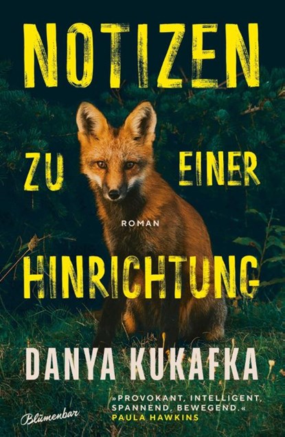 Notizen zu einer Hinrichtung, Danya Kukafka - Gebonden - 9783351051211