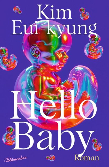 Hello Baby, Kim Eui-kyung - Gebonden - 9783351051280