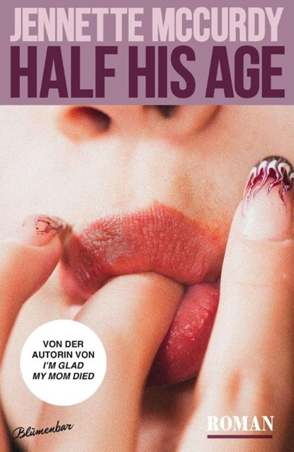 Half His Age, Jennette Mccurdy - Gebonden - 9783351051464