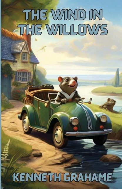 The Wind In The Willows(Illustrated), Kenneth Grahame - Paperback - 9783351387310