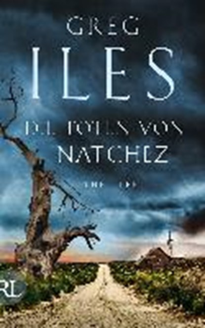 Die Toten von Natchez, ILES,  Greg - Gebonden - 9783352006654
