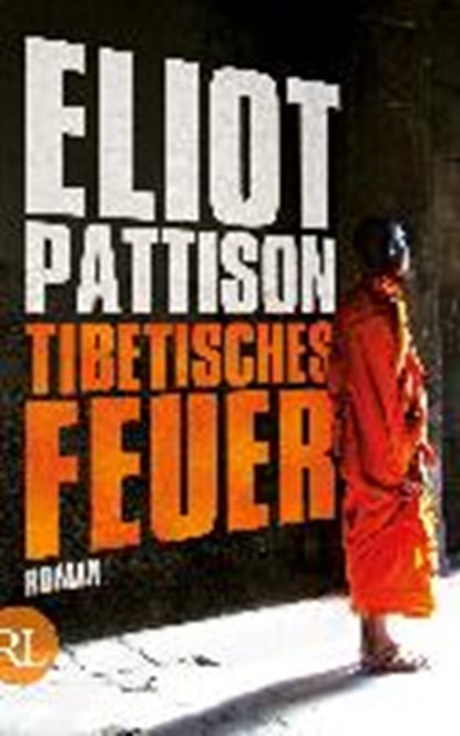 Tibetisches Feuer, PATTISON,  Eliot - Gebonden - 9783352006777