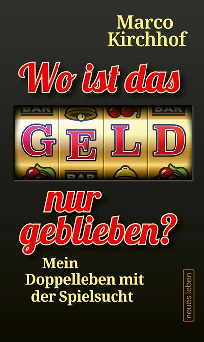 Wo ist das Geld nur geblieben?, Marco Kirchhof - Paperback - 9783355019163