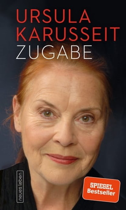 Zugabe, Ursula Karusseit - Ebook - 9783355500593