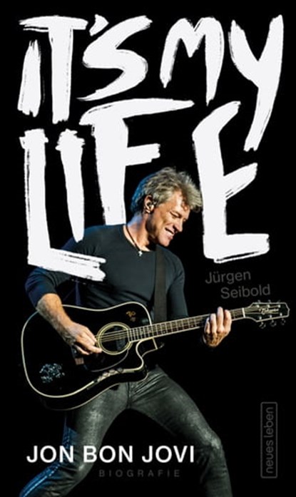 It's My Life, Jürgen Seibold - Ebook - 9783355500708