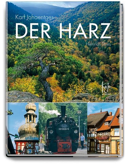 Der Harz, Karl Johaentges ; Heinrich Thies - Gebonden - 9783356014273