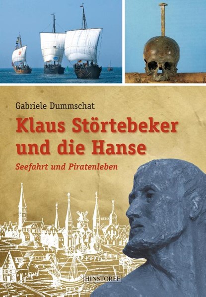 Klaus Störtebeker und die Hanse, Gabriele Dummschat - Paperback - 9783356020441