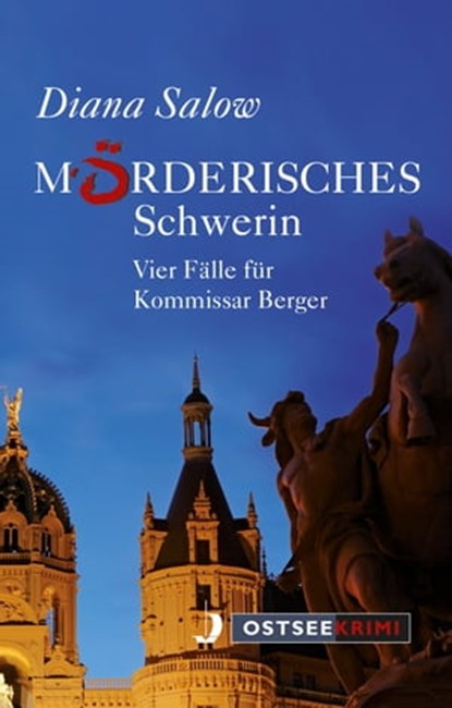 Mörderisches Schwerin, Diana Salow - Ebook - 9783356021271