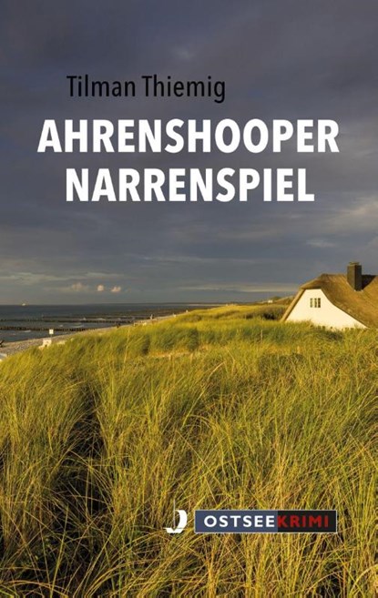 Ahrenshooper Narrenspiel, Tilman Thiemig - Paperback - 9783356023220