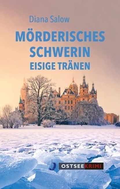 Mörderisches Schwerin, Diana Salow - Ebook - 9783356024012