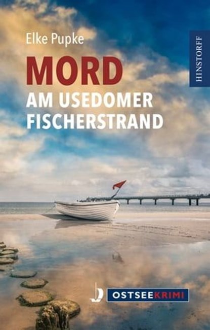 Mord am Usedomer Fischerstrand, Elke Pupke - Ebook - 9783356024807