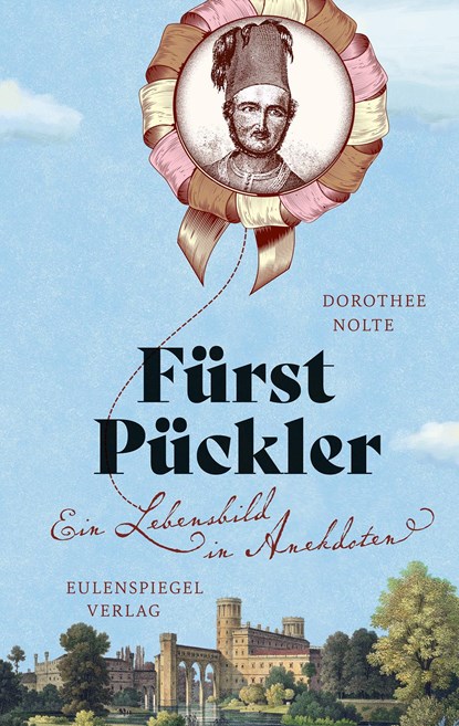 Fürst Pückler, Dorothee Nolte - Gebonden - 9783359011965
