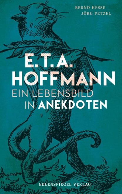 E.T.A. Hoffmann, Bernd Hesse ; Jörg Petzel - Gebonden - 9783359030133