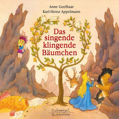 Das singende, klingende Bäumchen, Anne Geelhaar - Gebonden - 9783359030492