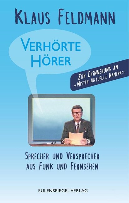 Verhörte Hörer, Klaus Feldmann - Paperback - 9783359030515