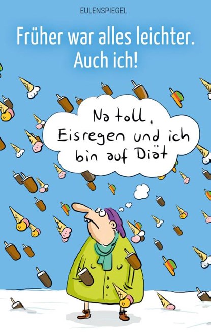 Früher war alles leichter. Auch ich!, Margarete Drachenberg - Paperback - 9783359030546