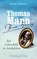 Thomas Mann - Ein Lebensbild in Anekdoten, Renate Hoffmann - Gebonden - 9783359030836