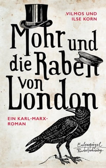 Mohr und die Raben von London, Vilmos Korn ; Ilse Korn - Ebook - 9783359500360
