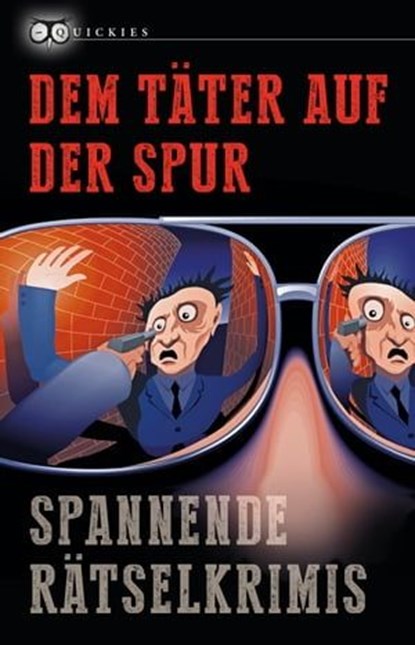 Dem Täter auf der Spur, niet bekend - Ebook - 9783359500704