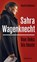 Von links bis heute: Sahra Wagenknecht, David Goeßmann - Paperback - 9783360013491