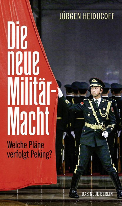 Die neue Militärmacht, Jürgen Heiducoff - Paperback - 9783360013798