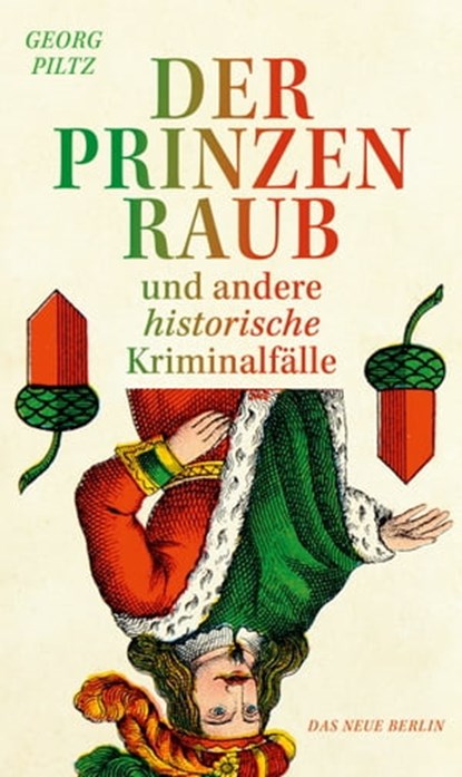 Der Prinzenraub, Georg Piltz - Ebook - 9783360500809