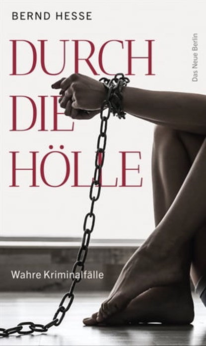 Durch die Hölle, Bernd Hesse - Ebook - 9783360501592