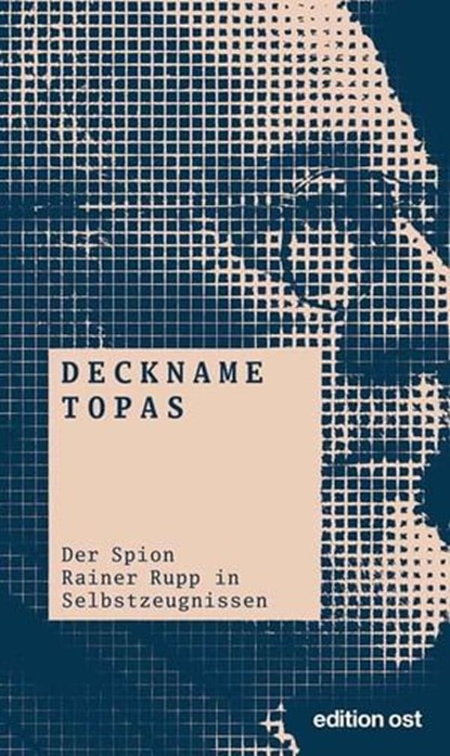 Deckname Topas, Karl Rehbaum ; Klaus Eichner - Ebook - 9783360510143