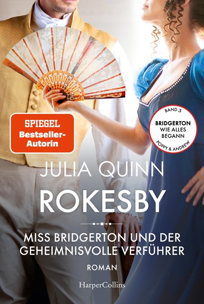 Rokesby - Miss Bridgerton und der geheimnisvolle Verführer, Julia Quinn - Paperback - 9783365000731