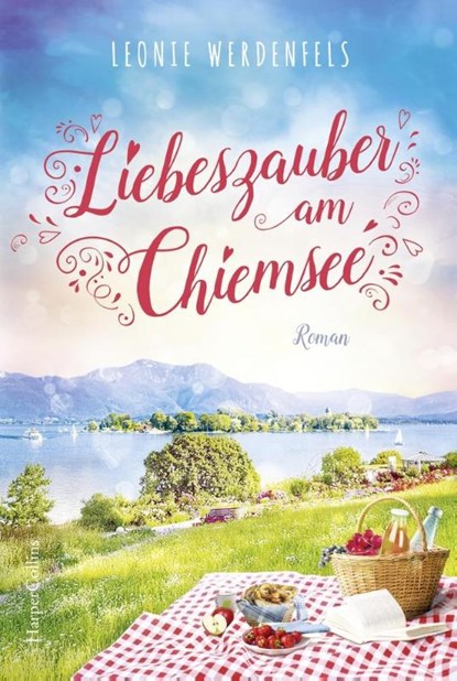 Liebeszauber am Chiemsee, Leonie Werdenfels - Paperback - 9783365002612