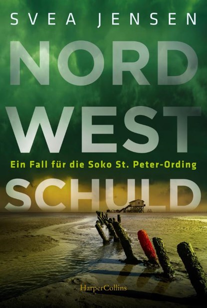 Nordwestschuld, Svea Jensen - Paperback - 9783365002698