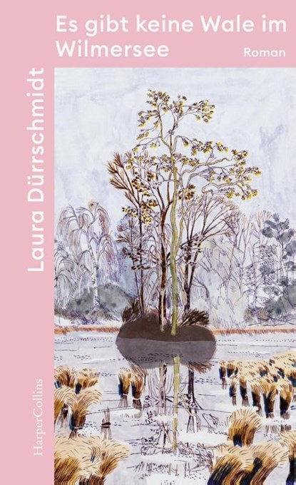 Es gibt keine Wale im Wilmersee, Laura Dürrschmidt - Paperback - 9783365002858