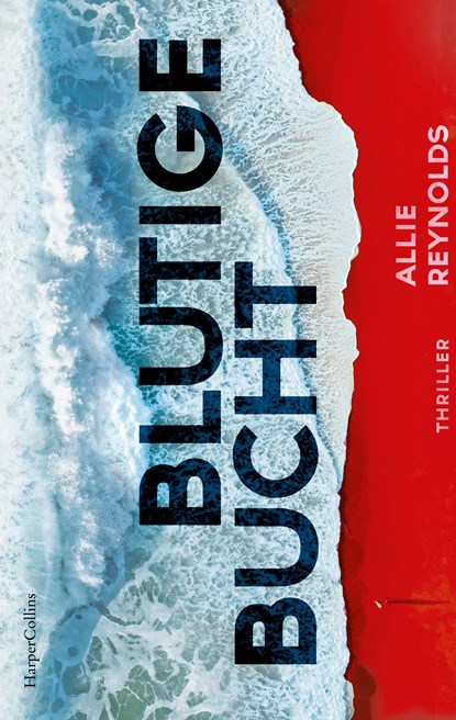 Blutige Bucht, Allie Reynolds - Paperback - 9783365002872