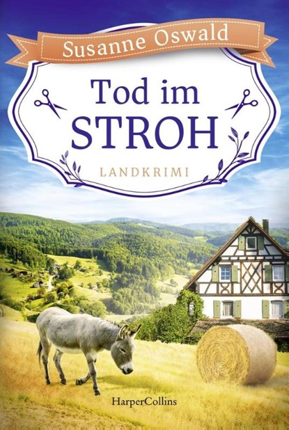 Tod im Stroh, Susanne Oswald - Paperback - 9783365003091