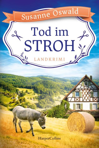 Tod im Stroh, Susanne Oswald - Paperback - 9783365003091