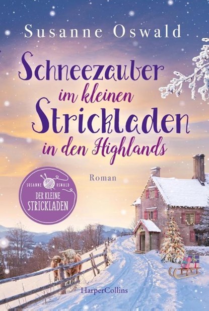 Schneezauber im kleinen Strickladen in den Highlands, Susanne Oswald - Paperback - 9783365004371