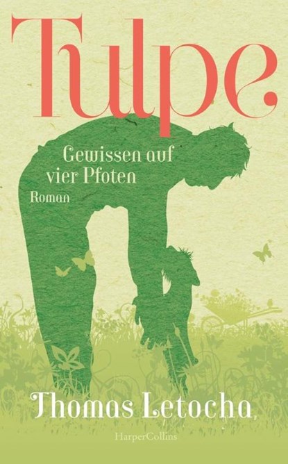 Tulpe, Thomas Letocha - Gebonden - 9783365005224