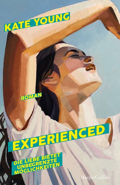 Experienced. Die Liebe bietet unbegrenzte Möglichkeiten, Kate Young - Paperback - 9783365005538