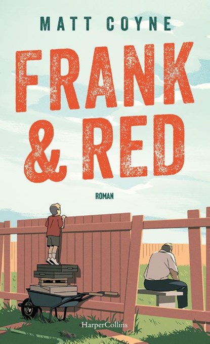 Frank & Red, Matt Coyne - Gebonden - 9783365008645