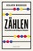 Zählen. Die Geschichte von den Anfängen der Mathematik, Benjamin Wardhaugh - Gebonden - 9783365008911