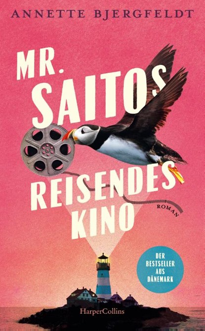 Mr. Saitos reisendes Kino, Annette Bjergfeldt - Gebonden - 9783365009369
