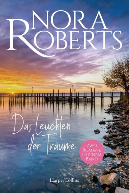Das Leuchten der Träume, Nora Roberts - Paperback - 9783365009543