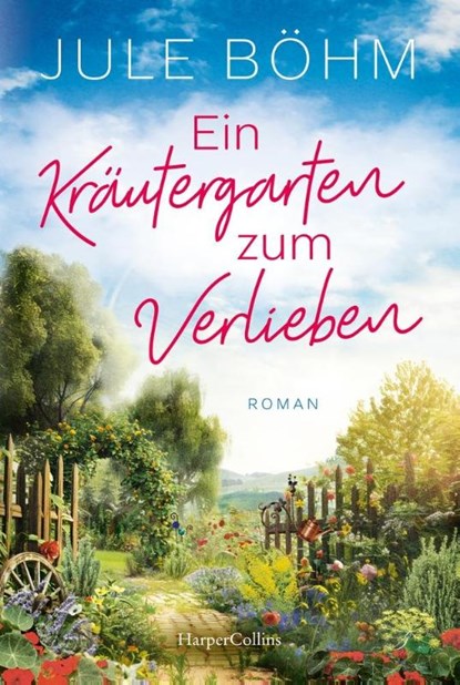 Ein Kräutergarten zum Verlieben, Jule Böhm - Paperback - 9783365010051