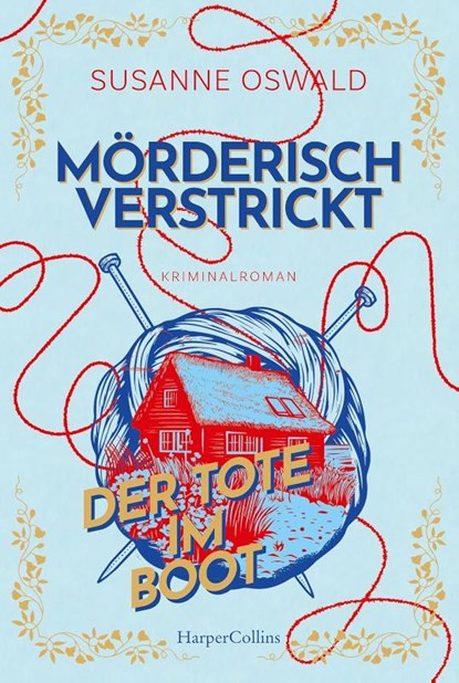 Mörderisch verstrickt - Der Tote im Boot, Susanne Oswald - Paperback - 9783365010273