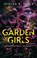 Garden Girls, Jessica R. Patch - Paperback - 9783365011652