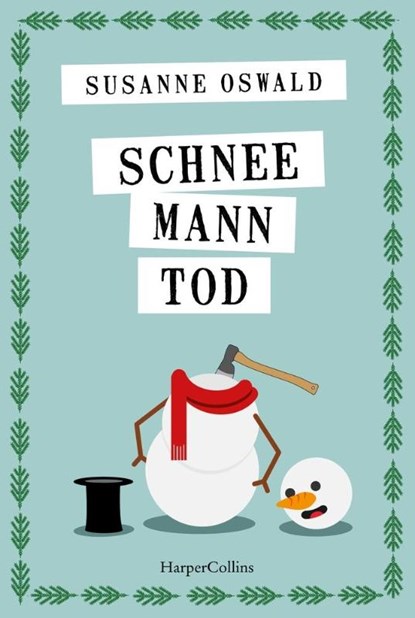 Schneemanntod, Susanne Oswald - Paperback - 9783365011720