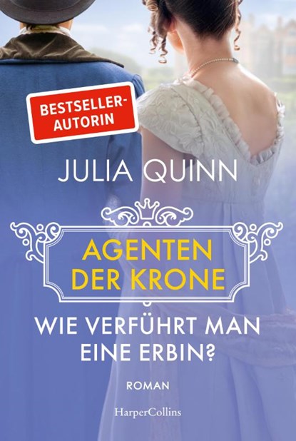 Wie verführt man eine Erbin?, Julia Quinn - Paperback - 9783365011751