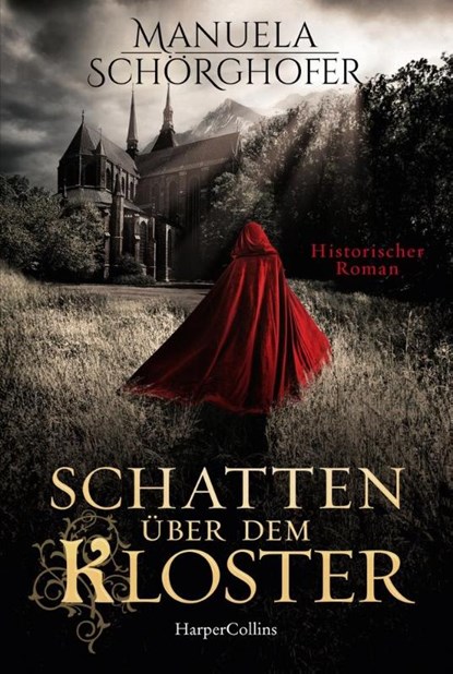 Schatten über dem Kloster, Manuela Schörghofer - Paperback - 9783365011843